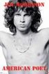 Jim Morrison - American Poet (Poster)