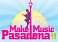 Make Music Pasadena June 1