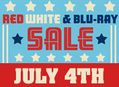 July 4th Classical Sale + Red, White & Blu-ray Sale at Our Stores