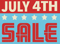 July 4th Sales at Our Stores