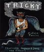 Tricky - The Fillmore - August 9 , 2001 (Poster) Merch