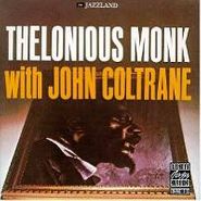 Album Art for Thelonious Monk with John Coltrane [2011 Reissue] by Thelonious Monk