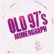 Album Art for Mimeograph Ep by Old 97's
