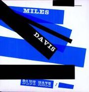 Album Art for Blue Haze by Miles Davis