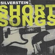 Album Art for Short Songs [10inch Vinyl Disc] by Silverstein