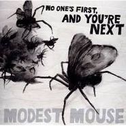Album Art for No One's First & You're Next by Modest Mouse