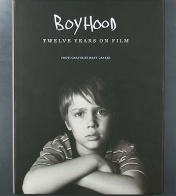 Boyhood: Twelve Years On Film [Signed] (Book)