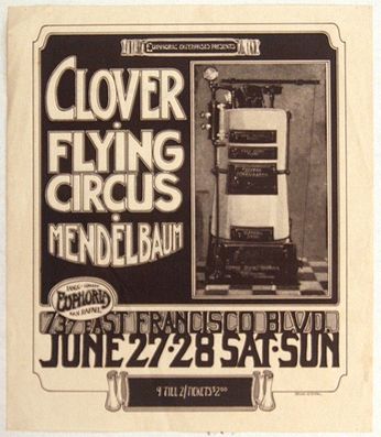 Clover / Flying Circus / Mendelbaum - Euphoria San Rafael CA - June 27 & 28, 1970 (Poster)