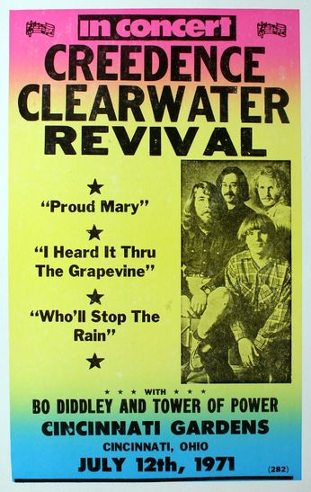 Creedence Clearwater Revival - Cincinnati Gardens - July 12, 1971 (Poster)