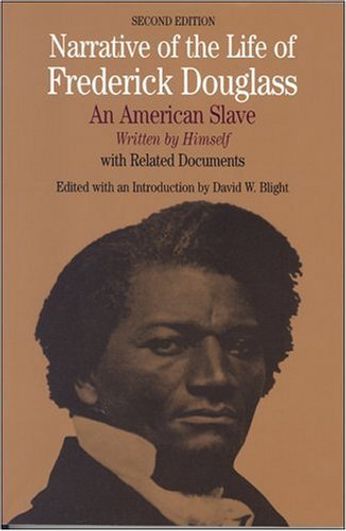 Narrative of the Life of Frederick Douglass: An American Slave, Written by Himself (Book)