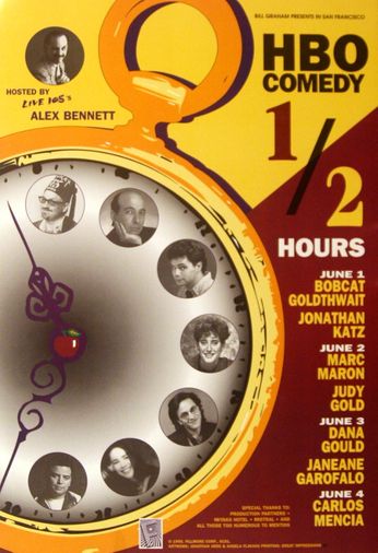 HBO Comedy 1/2 Hours: Bobcat Goldthwait / Marc Maron / Dana Gould - The Fillmore - June 1-4, 1995 (Poster)