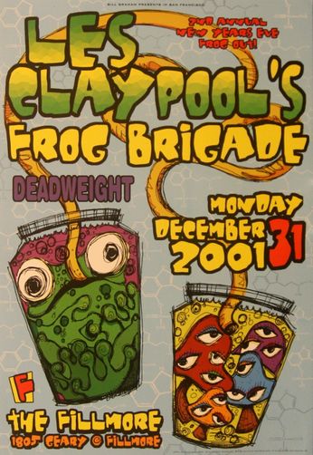 Les Claypool's Frog Brigade - The Fillmore - December 31, 2001 (Poster)