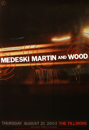 Medeski Martin & Wood - The Fillmore - August 21, 2003 (Poster)