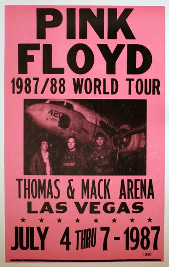 Pink Floyd - Thomas & Mack Arena - July 4-7, 1987 (Poster)