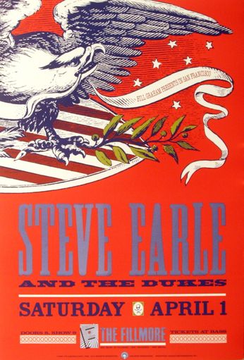 Steve Earle And The Dukes - The Fillmore - April 1, 1989 (Poster)