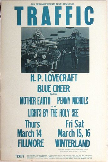 Traffic / H.P. Lovecraft / Blue Cheer / Mother Earth / Penny Nichols - Fillmore - March 14 & Winterland - March 15 & 16, 1968 (Poster) 