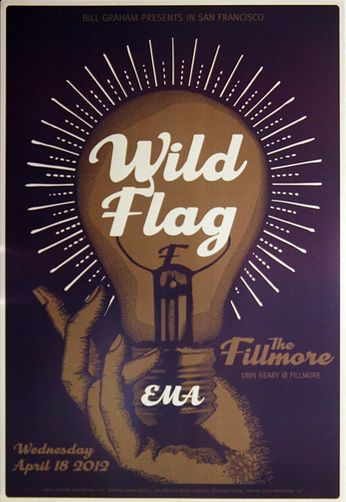 Wild Flag - The Fillmore -  April 18, 2012 (Poster)
