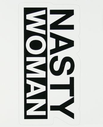Nasty Woman - Empowered Woman (Sticker)