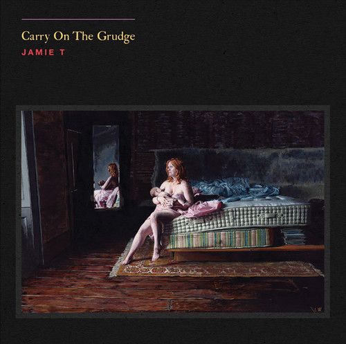 Album Art for Carry On The Grudge by Jamie T.
