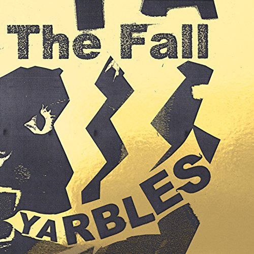 Album Art for Yarbles by The Fall
