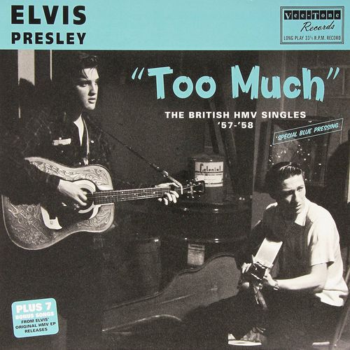 Album Art for Too Much: The British HMV Singles '57-'58 by Elvis Presley
