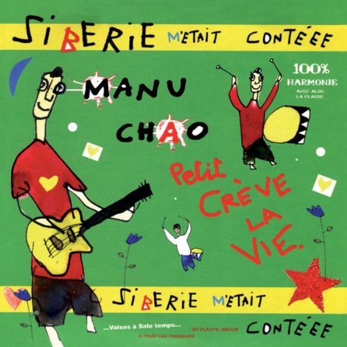 Album Art for Sibérie M'était Contéee by Manu Chao