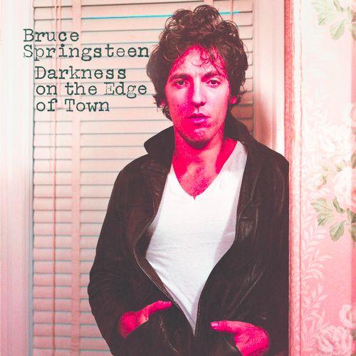 Album Art for Darkness On The Edge Of Town by Bruce Springsteen