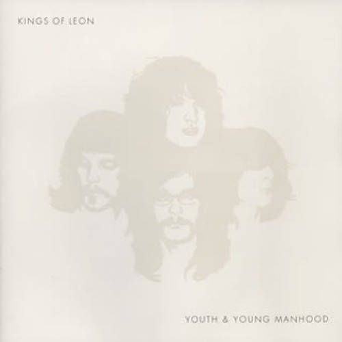 Album Art for Youth & Young Manhood by Kings of Leon