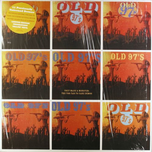 Album Art for They Made A Monster: The Too Far To Care Demos [Yellow Vinyl] by Old 97's