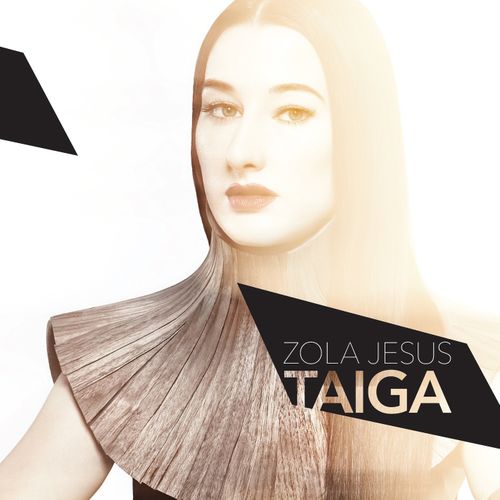 Album Art for Taiga by Zola Jesus