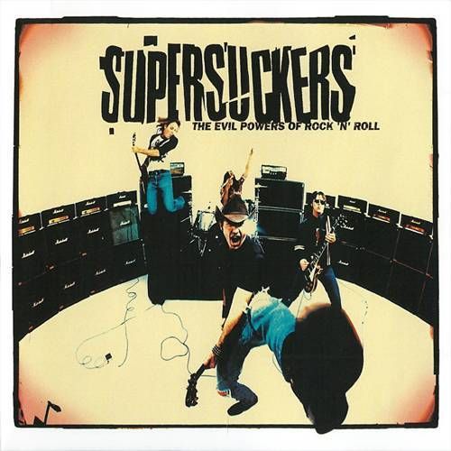 The Supersuckers The Evil Powers Of Rock N Roll Cd