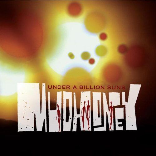 Album Art for Under A Billion Suns by Mudhoney