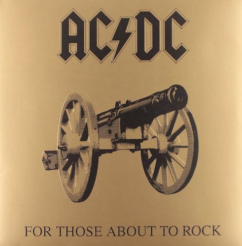 Album Art for For Those About To Rock We Salute You by AC/DC