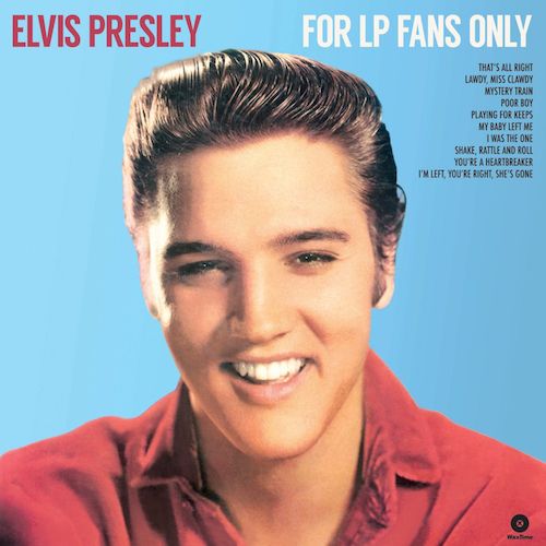 Album Art for For LP Fans Only by Elvis Presley