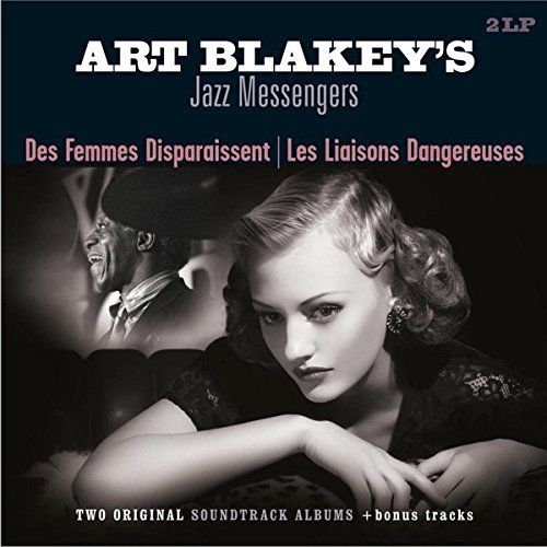 Album Art for Des Femmes Disparaissent / Les Liaisons Dangereuse by Art Blakey & The Jazz Messengers