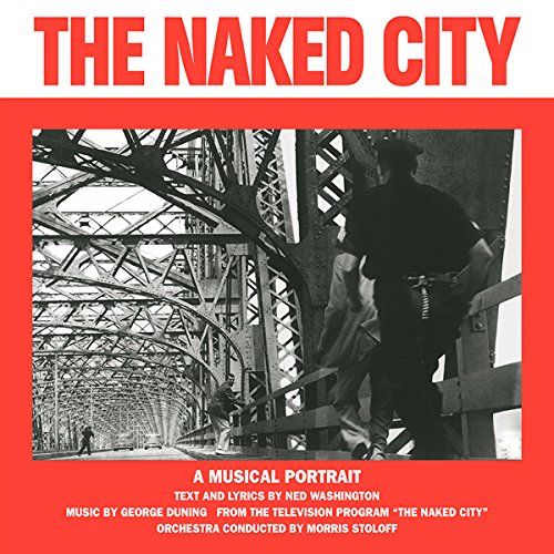 Album Art for The Naked City OST [Import] by Ned Washington