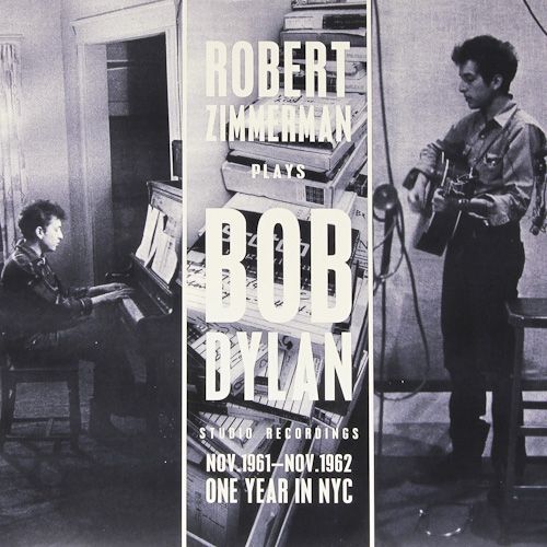 Album Art for Robert Zimmerman Plays Bob Dylan by Bob Dylan