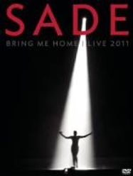 Sade: Bring Me Home - Live 2011 (DVD)