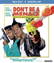 Don't Be A Menace To South Central While Drinking Your Juice In The Hood (BLU)