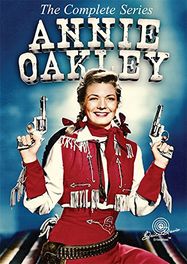 Annie Oakley: The Complete Tv