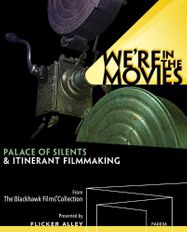 We're In The Movies: Palace Of