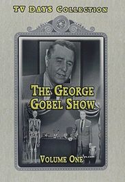 George Gobel Show Vol One