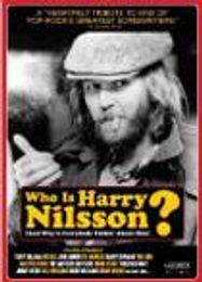 Who Is Harry Nilsson...And Why Is Everybody Talkin' About Him (DVD)