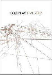 Coldplay Live 2003 (DVD)