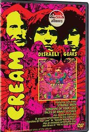 Classic Album: Disraeli Gears (DVD)