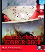 Ubaldo Terzani Horror Show (BLU)