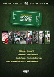 Espn Films 30 For 30: Soccer S