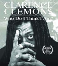 Clarence Clemons: Who Do I Thi