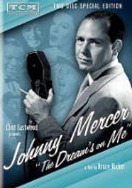 Johnny Mercer: The Dream's On