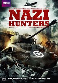 Nazi Hunters: The Heroes Who D